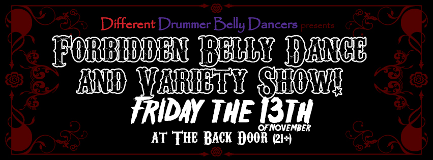Forbidden Belly Dance & Variety Show! Friday the 13th logo. By Michelle Hartz